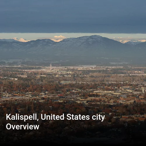Kalispell, United States city Overview