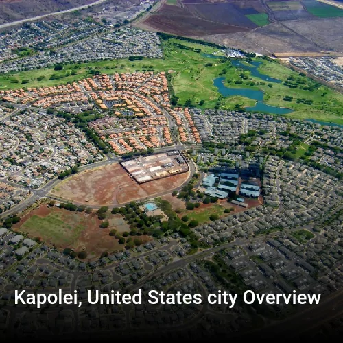 Kapolei, United States city Overview