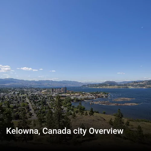 Kelowna, Canada city Overview