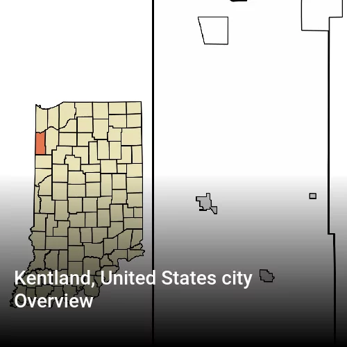 Kentland, United States city Overview