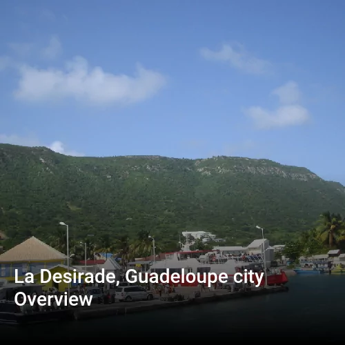 La Desirade, Guadeloupe city Overview