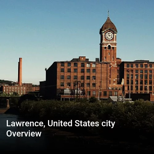 Lawrence, United States city Overview