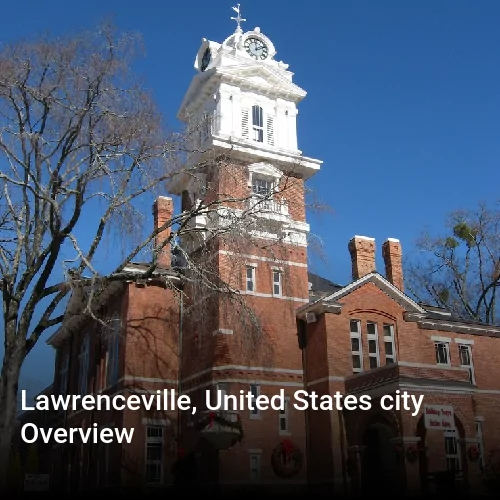 Lawrenceville, United States city Overview