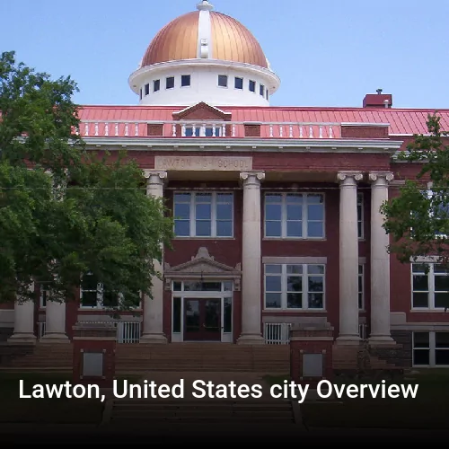 Lawton, United States city Overview