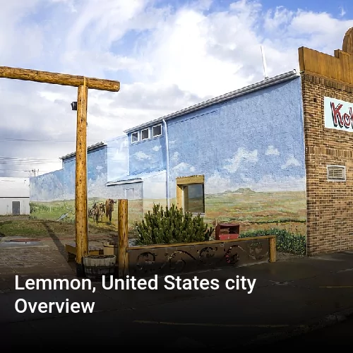 Lemmon, United States city Overview