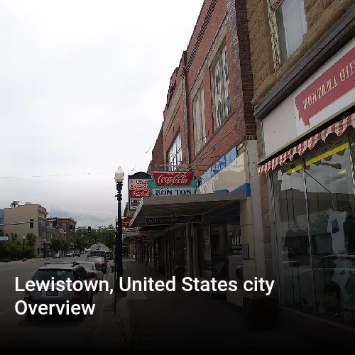 Lewistown, United States city Overview
