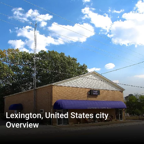 Lexington, United States city Overview