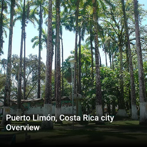 Puerto Limón, Costa Rica city Overview