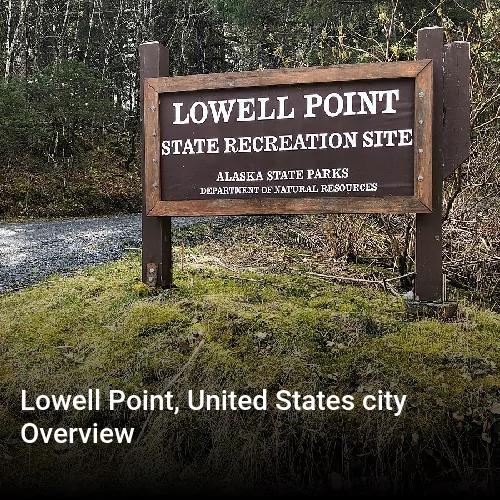 Lowell Point, United States city Overview