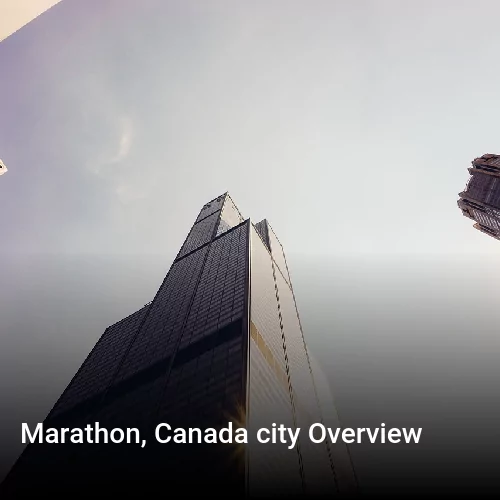 Marathon, Canada city Overview