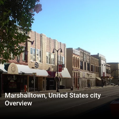 Marshalltown, United States city Overview