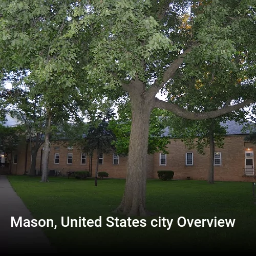 Mason, United States city Overview