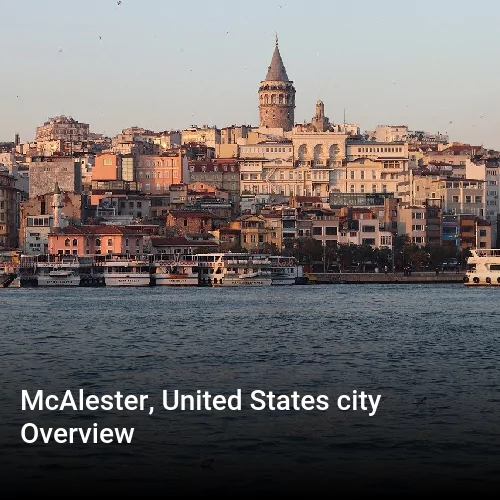 McAlester, United States city Overview