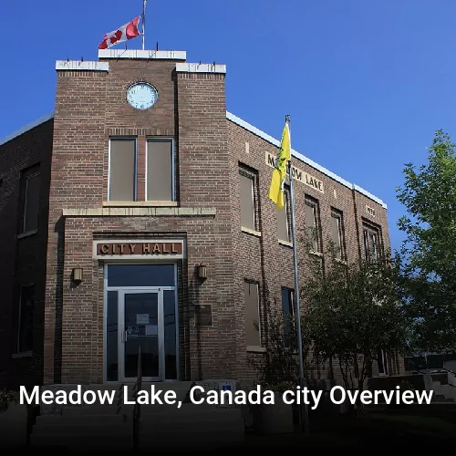 Meadow Lake, Canada city Overview