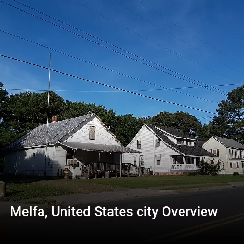 Melfa, United States city Overview