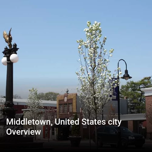 Middletown, United States city Overview
