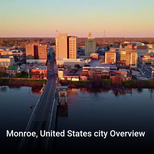 Monroe, United States city Overview