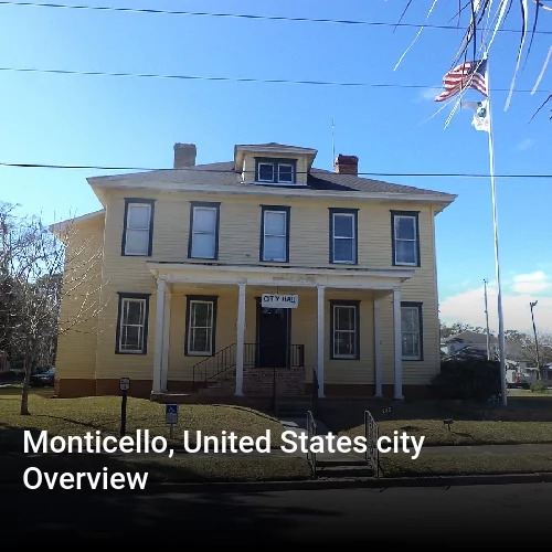 Monticello, United States city Overview