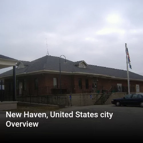 New Haven, United States city Overview