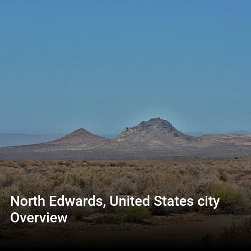 North Edwards, United States city Overview