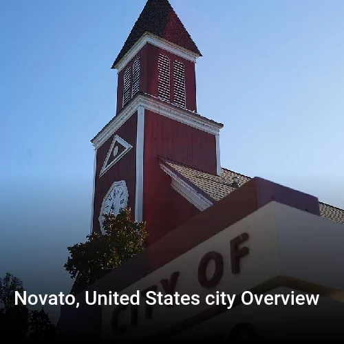 Novato, United States city Overview