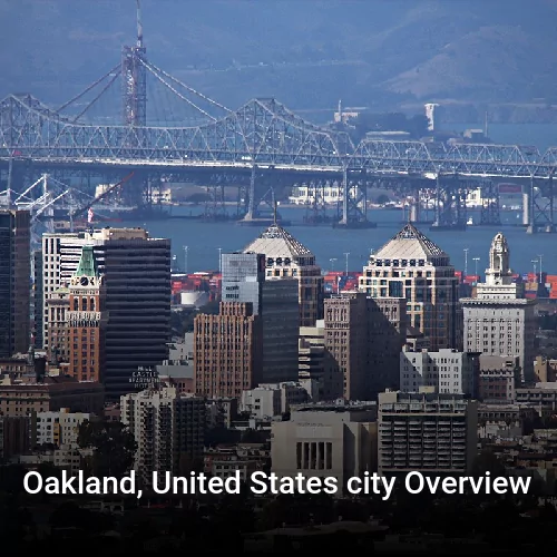 Oakland, United States city Overview