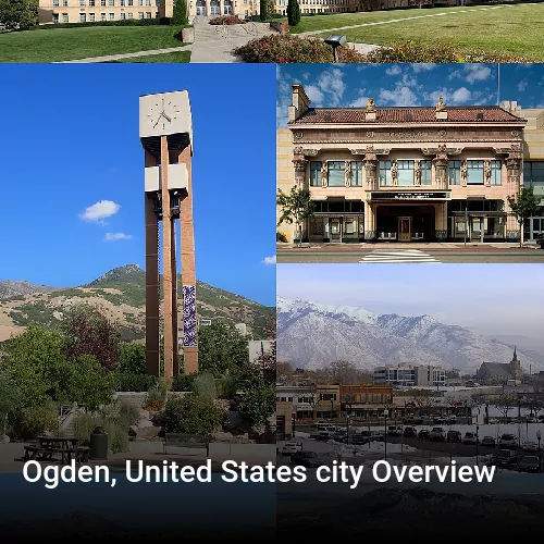 Ogden, United States city Overview