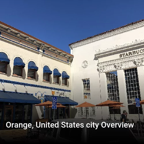 Orange, United States city Overview