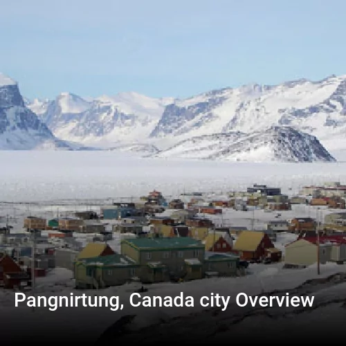 Pangnirtung, Canada city Overview