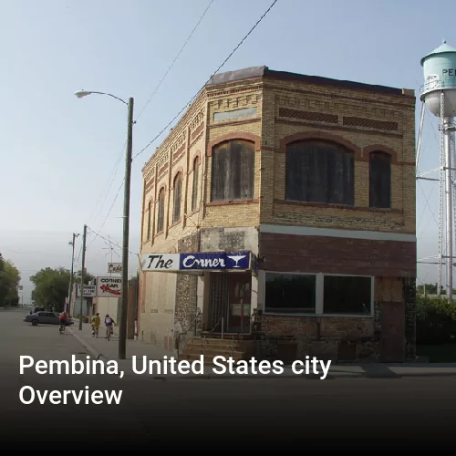 Pembina, United States city Overview