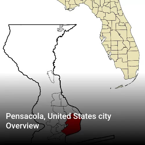 Pensacola, United States city Overview