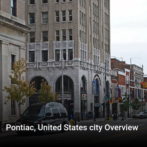 Pontiac, United States city Overview