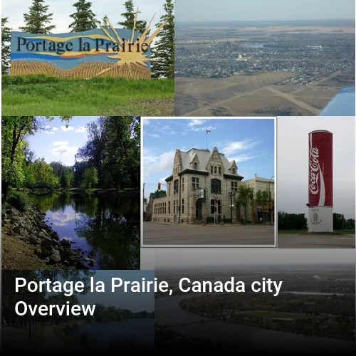 Portage la Prairie, Canada city Overview