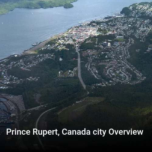 Prince Rupert, Canada city Overview