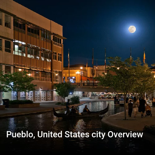 Pueblo, United States city Overview