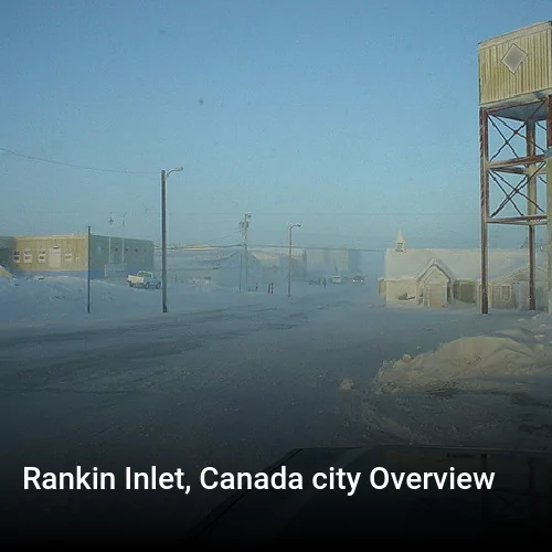 Rankin Inlet, Canada city Overview
