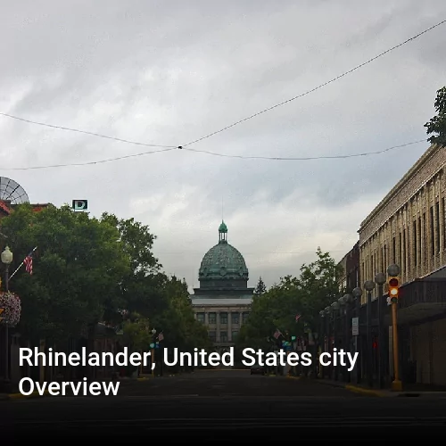 Rhinelander, United States city Overview