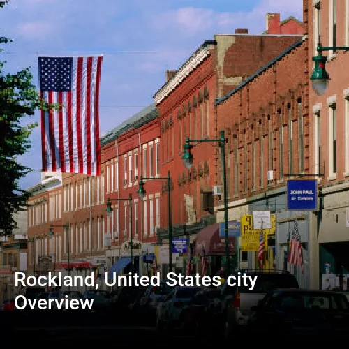 Rockland, United States city Overview