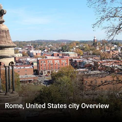 Rome, United States city Overview