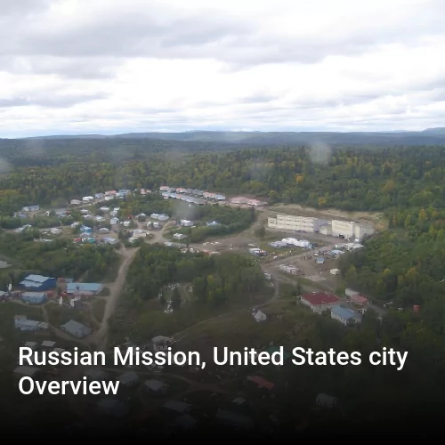 Russian Mission, United States city Overview