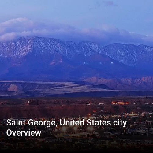 Saint George, United States city Overview