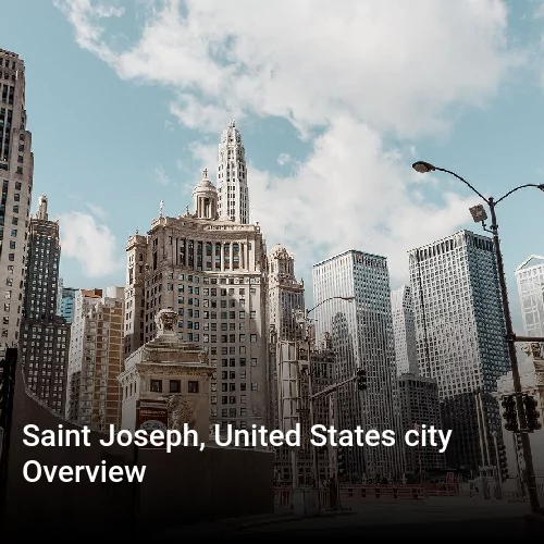 Saint Joseph, United States city Overview