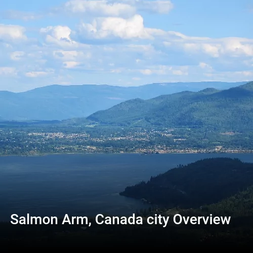 Salmon Arm, Canada city Overview
