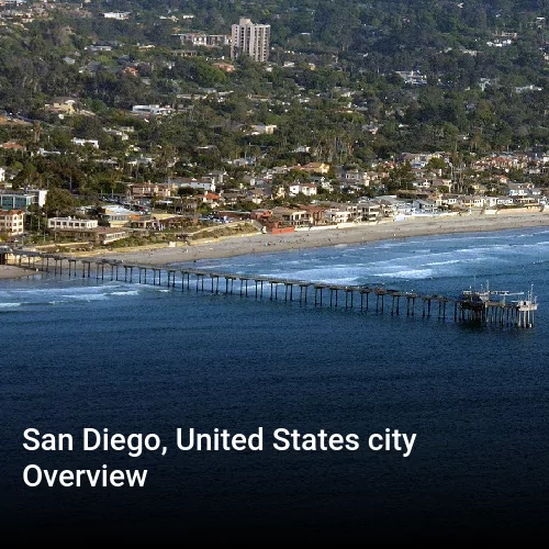 San Diego, United States city Overview