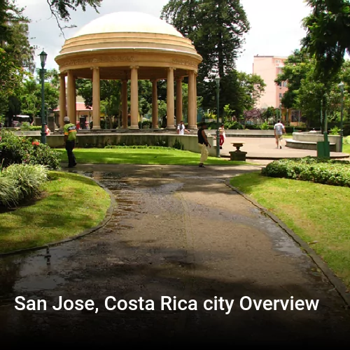 San Jose, Costa Rica city Overview