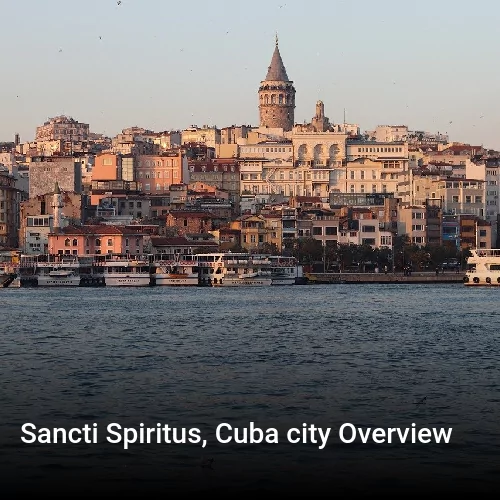 Sancti Spiritus, Cuba city Overview