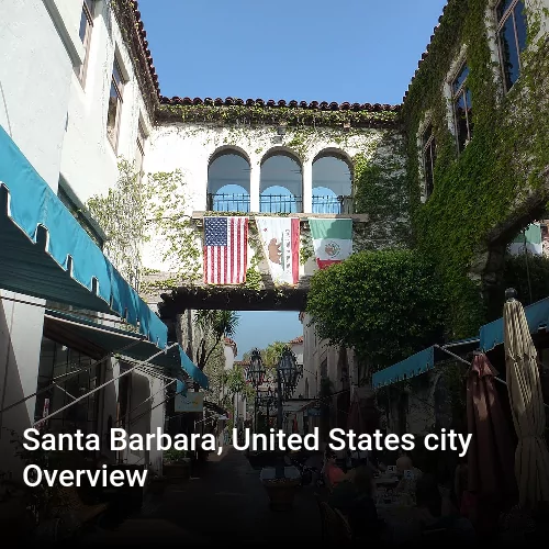 Santa Barbara, United States city Overview