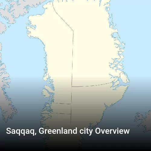 Saqqaq, Greenland city Overview