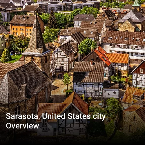 Sarasota, United States city Overview