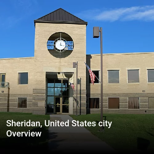 Sheridan, United States city Overview